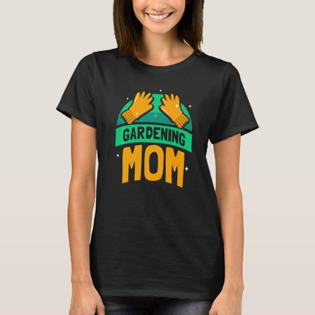 Gartenmutter Mutter Garten Gärtnerin Mama Mami Mut T-Shirt (Vorderseite)