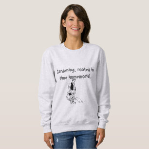 Gartenthema Sweatshirt