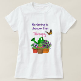 Gartentherapie mit gepolsterten Pflanze Garten T-Shirt