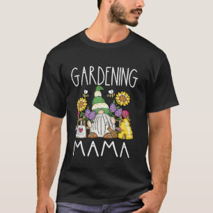 Gartenzwerg Gärtnern Mama Mutti Mutter Gärtner T-Shirt