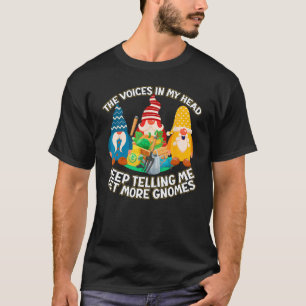 Gartenzwerg Gnomies Dekoration Gartenarbeit Gärtne T-Shirt