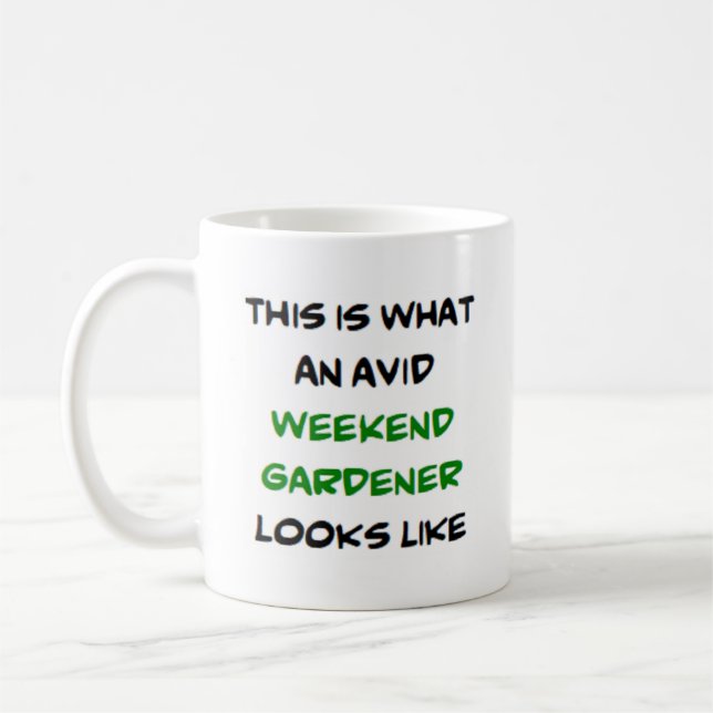 Gärtner am Wochenende, begeistert Kaffeetasse (Links)