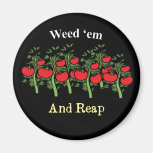 Gärtner Funny Weh em and Reap Magnet