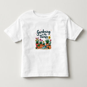 Gärtnern ist meine therapeutische Gärtnergärtnerei Kleinkind T-shirt