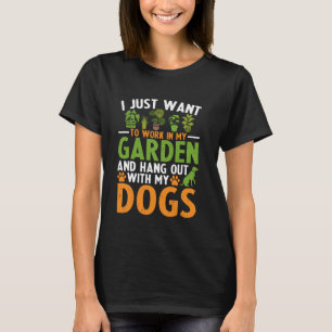 Gärtnern und Hund Lover Funny Pflanze Enthusiast D T-Shirt