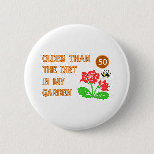 Gärtners 50. Geburtstag Button