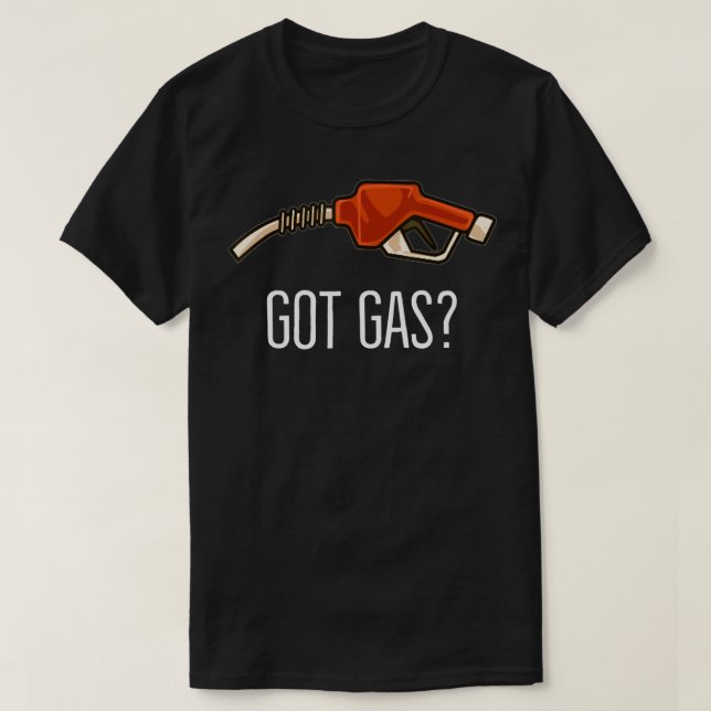 Gas Station Attendant Men Got Gas Fuel Station Wor T-Shirt (Design vorne)