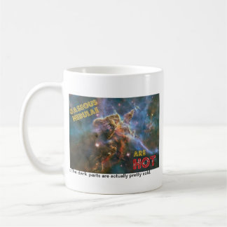 Gasförmige Nebelflecke sind HEISS Kaffeetasse