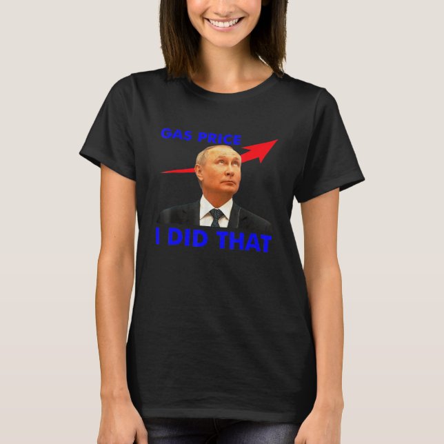 Gaspumpe Gaspreise Ich tat diese lustige Meme T-Shirt (Vorderseite)