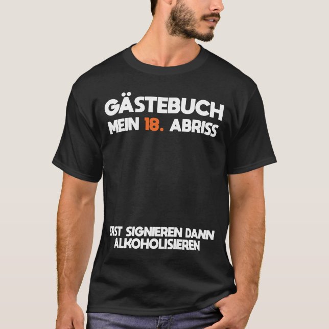  Gästebuch 18 Geburtstag Abriss T-Shirt (Vorderseite)
