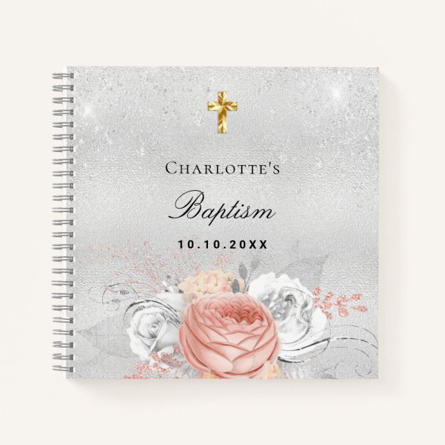 Gästebuch Taufe Rose Goldfloralen Silber Notizbuch (Vorderseite)