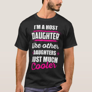 Gastfamilie Sonstige Tochtergesellschaft T-Shirt