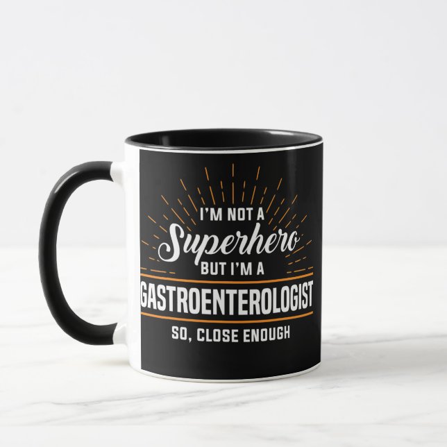Gastroenterologe Ich bin hier kein Super, sondern  Tasse (Links)