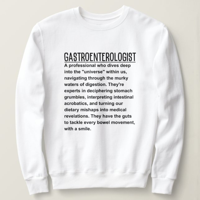 Gastroenterologe Sweatshirt (Design vorne)