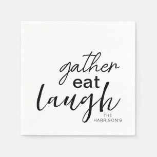 Gather Eat Laugh Personalisiert Serviette