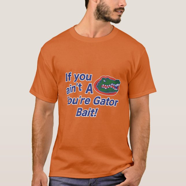 Gator Bait T - Shirt (Vorderseite)