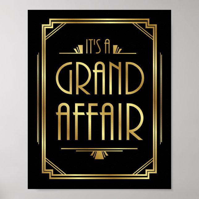 Gatsby Art Déco Es ist ein AFFAIR-Zeichen Poster (Vorne)