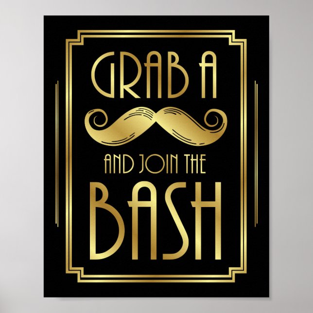 Gatsby Art Déco GRAB A MUSTACHE Signe Imprimer (Devant)