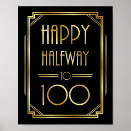 Gatsby Art Déco HAPPY HALFWAY TO 100 Signer Imprim