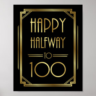 Gatsby Art Déco HAPPY HALFWAY TO 100 Signer Imprim