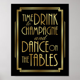 Gatsby Art Déco TEMPS POUR BOIRE CHAMPAGNE SIGNALE