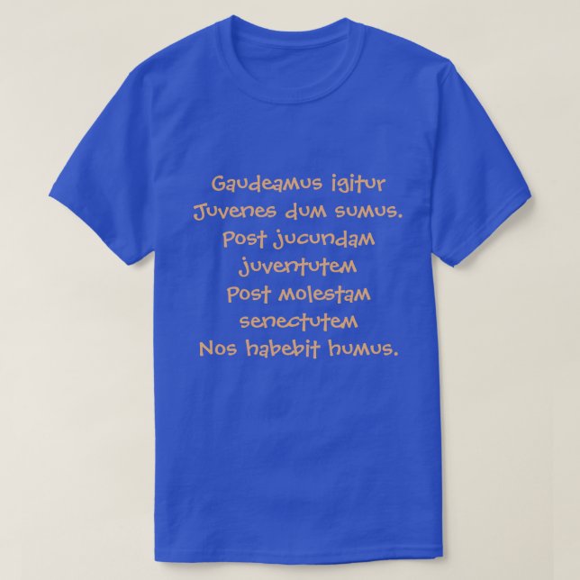 Gaudeamus igitur camisia T-Shirt (Design vorne)
