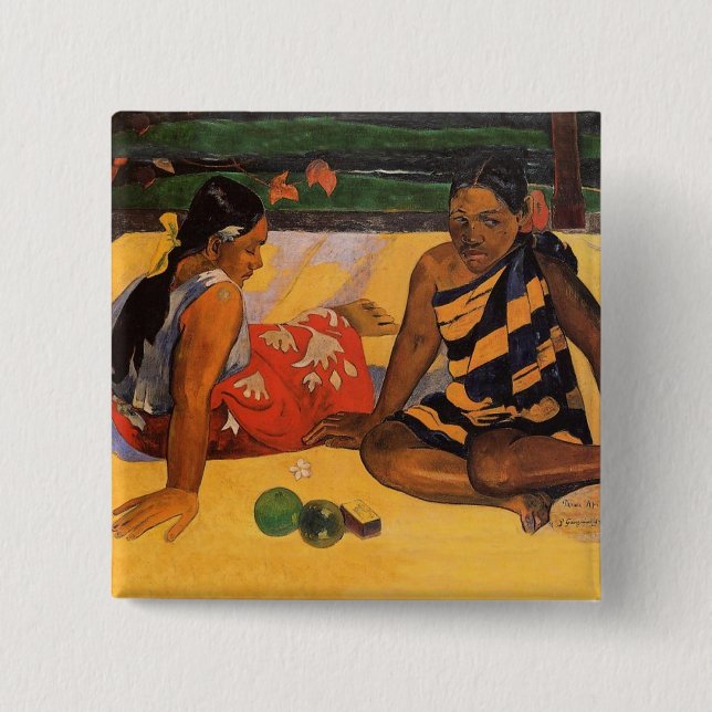 Gauguin Französisch Polynesien Tahiti Frauen Maler Button (Vorderseite)