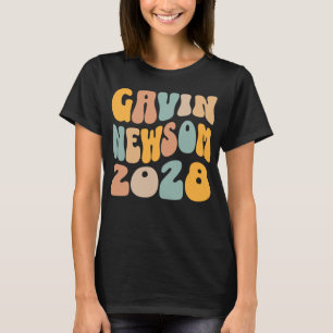Gavin Newsom 2028 für den Text von Präsident Wavy T-Shirt