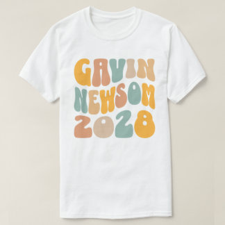 Gavin Newsom 2028 für den Text von Präsident Wavy T-Shirt
