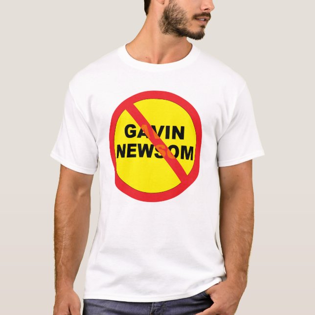 Gavin Newsom Anti T-Shirt (Vorderseite)