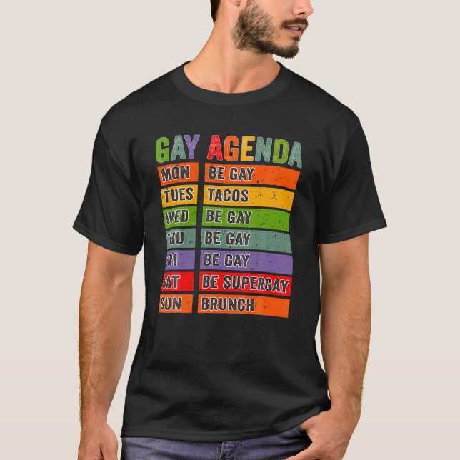 Gay Agenda Funny Rainbow Gay Pride T-Shirt (Vorderseite)