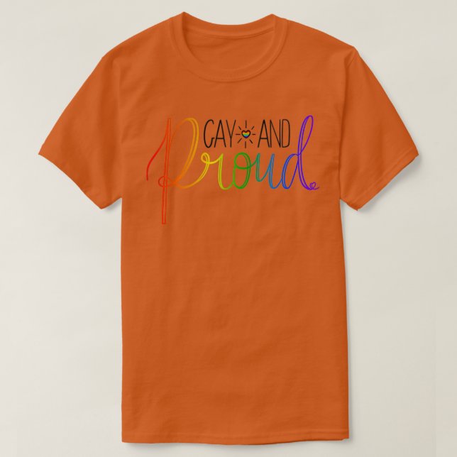 Gay and Proud Calligraphy Design T-Shirt (Design vorne)