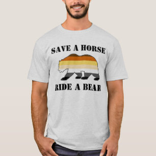 Gay Bear Pride Flag Rette ein Pferd, reite einen B T-Shirt