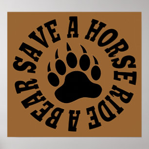 Gay Bear Pride Save a Horse Ride A Bär - Poster
