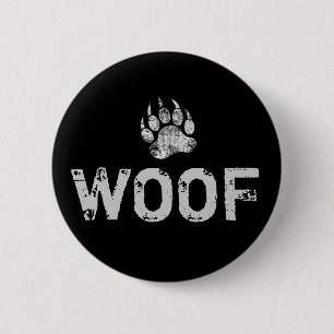 Gay Bear Prix Not leidende Bärenpaw WOOF Button