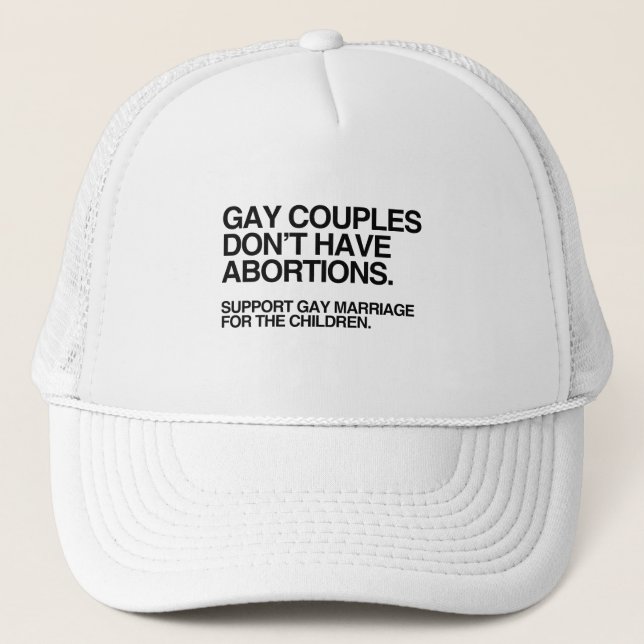 GAY COUPLES HABEN KEINE ABORTIONEN TRUCKERKAPPE (Vorderseite)