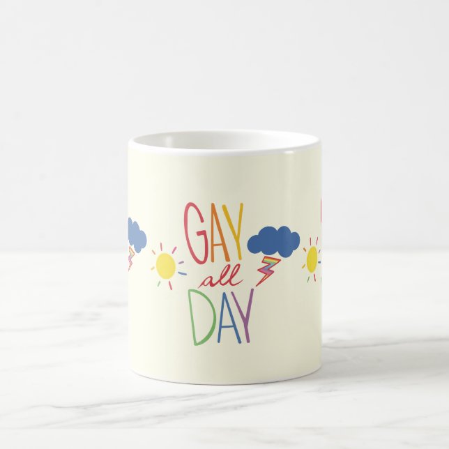 Gay den ganzen Tag Kaffeetasse (Mittel)