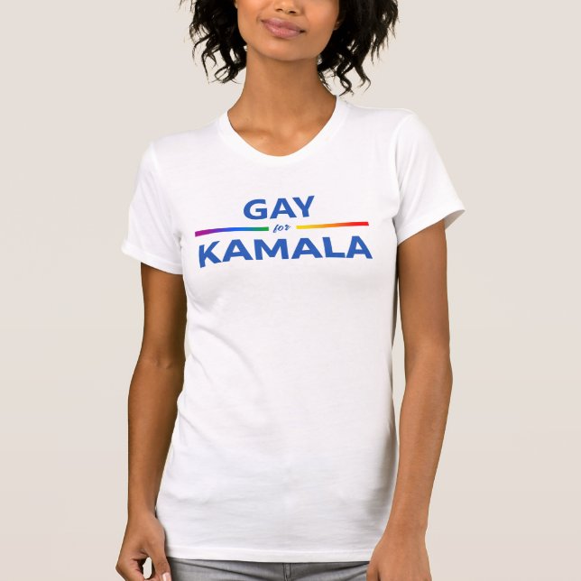 Gay for Kamala Harris T-Shirt (Vorderseite)