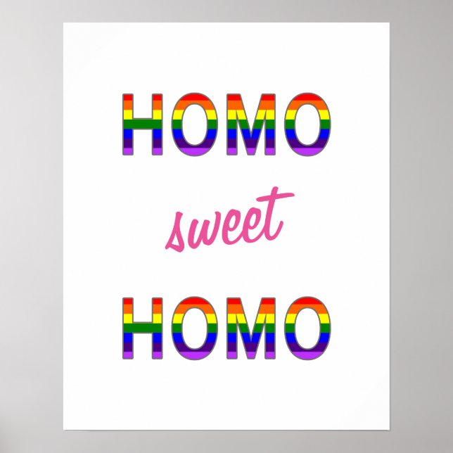 Gay Funny Homo Sweet Homo Poster (Vorne)