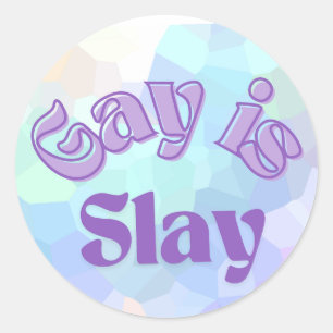 Gay is Slay Sticker, Pride Sticker und Decal