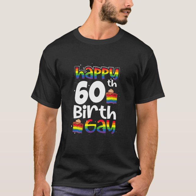 Gay Lesbian Pride Rainbow Flag Lgbtq 60. Geburtsta T-Shirt (Vorderseite)