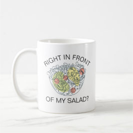 Gay Meme: Direkt vor meinem Salat?! Kaffeetasse