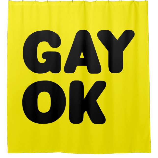 GAY OK / Stolz auf Gay-/LGBT-unterstützendes Desig Duschvorhang (Vorderseite)