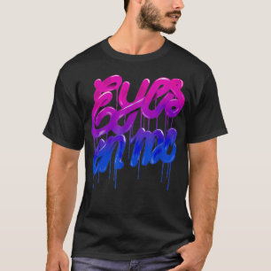 Gay Pride Augen auf meiner LGBTQ+ CSD Biseueflagge T-Shirt