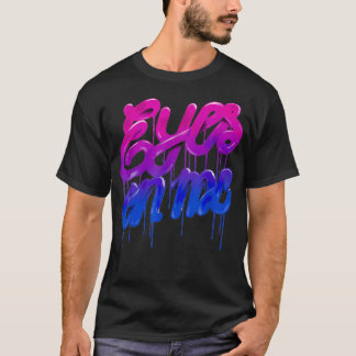 Gay Pride Augen auf meiner LGBTQ+ CSD Biseueflagge T-Shirt