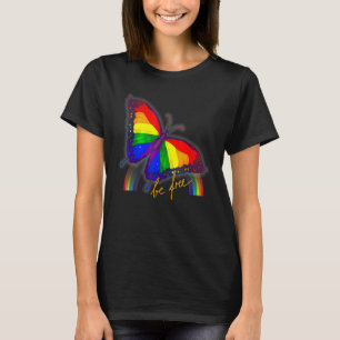 Gay Pride Flag Butterfly Lgbt T Csd Be Freegay T-Shirt