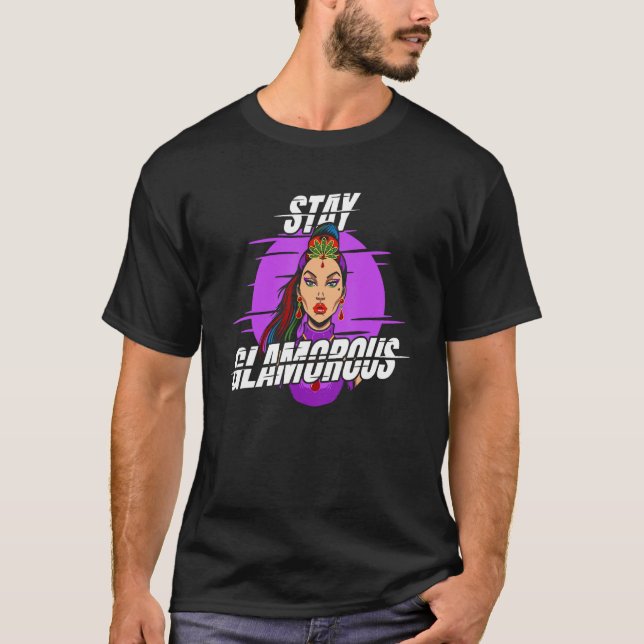 Gay Pride Glamorous Lgbtq  Drag Queen T-Shirt (Vorderseite)