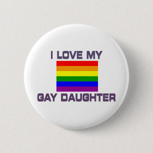 Gay Pride Ich liebe meine lesbische Tochter Button
