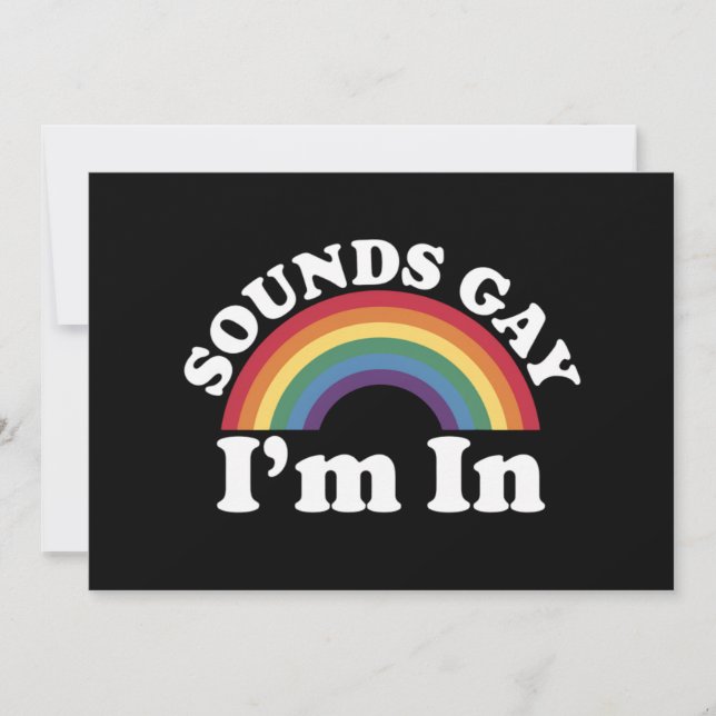 Gay Pride LGBT Rainbow Sounds Gay I'm In Einladung (Vorderseite)