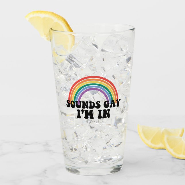 Gay Pride LGBT Rainbow Sounds Gay I'm In Glas (Vorderseite Ice)